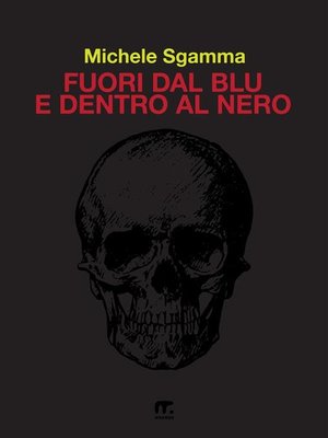 cover image of Fuori dal blu e dentro al nero